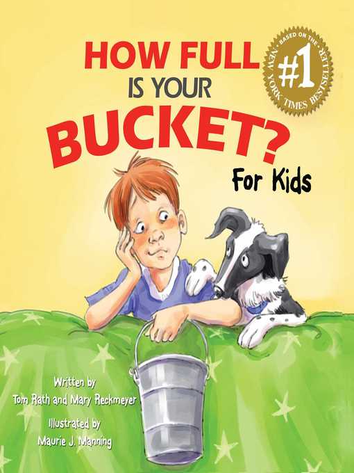 Title details for How Full Is Your Bucket? For Kids by Mary Reckmeyer - Available